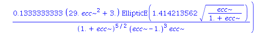 4.0*ecc*(1-ecc^2)^1.000000000*((.6666666667/((1.+ecc)*(ecc-1.))-2.666666667/((1.+ecc)^2*(ecc-1.))+5.333333333*ecc/((1.+ecc)^2*(ecc-1.)^2))*EllipticK(1.414213562*(ecc/(1.+ecc))^(1/2))/(1.+ecc)^(1/2)-2....