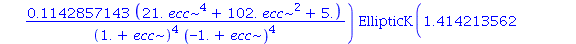 6.0*ecc*(1-ecc^2)^2.000000000*((-1.066666667/((1.+ecc)^2*(-1.+ecc)^2)+.1333333333*(23.+9.*ecc^2)/((1.+ecc)^3*(-1.+ecc)^2)-.2666666667*ecc*(23.+9.*ecc^2)/((1.+ecc)^3*(-1.+ecc)^3))*EllipticK(1.414213562...