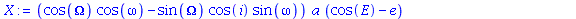 (cos(Omega)*cos(omega)-sin(Omega)*cos(i)*sin(omega))*a*(cos(E)-e)+(sin(Omega)*cos(omega)+cos(Omega)*cos(i)*sin(omega))*a*(1-e^2)^(1/2)*sin(E)