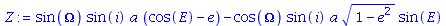 sin(Omega)*sin(i)*a*(cos(E)-e)-cos(Omega)*sin(i)*a*(1-e^2)^(1/2)*sin(E)