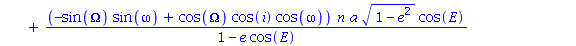 -(-cos(Omega)*sin(omega)-sin(Omega)*cos(i)*cos(omega))*n*a*sin(E)/(1-e*cos(E))+(-sin(Omega)*sin(omega)+cos(Omega)*cos(i)*cos(omega))*n*a*(1-e^2)^(1/2)*cos(E)/(1-e*cos(E))