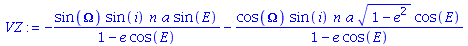 -sin(Omega)*sin(i)*n*a*sin(E)/(1-e*cos(E))-cos(Omega)*sin(i)*n*a*(1-e^2)^(1/2)*cos(E)/(1-e*cos(E))